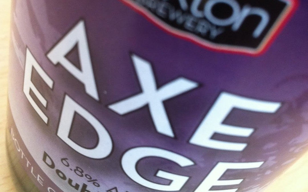 Buxton Axe Edge Double IPA – Tasting Notes